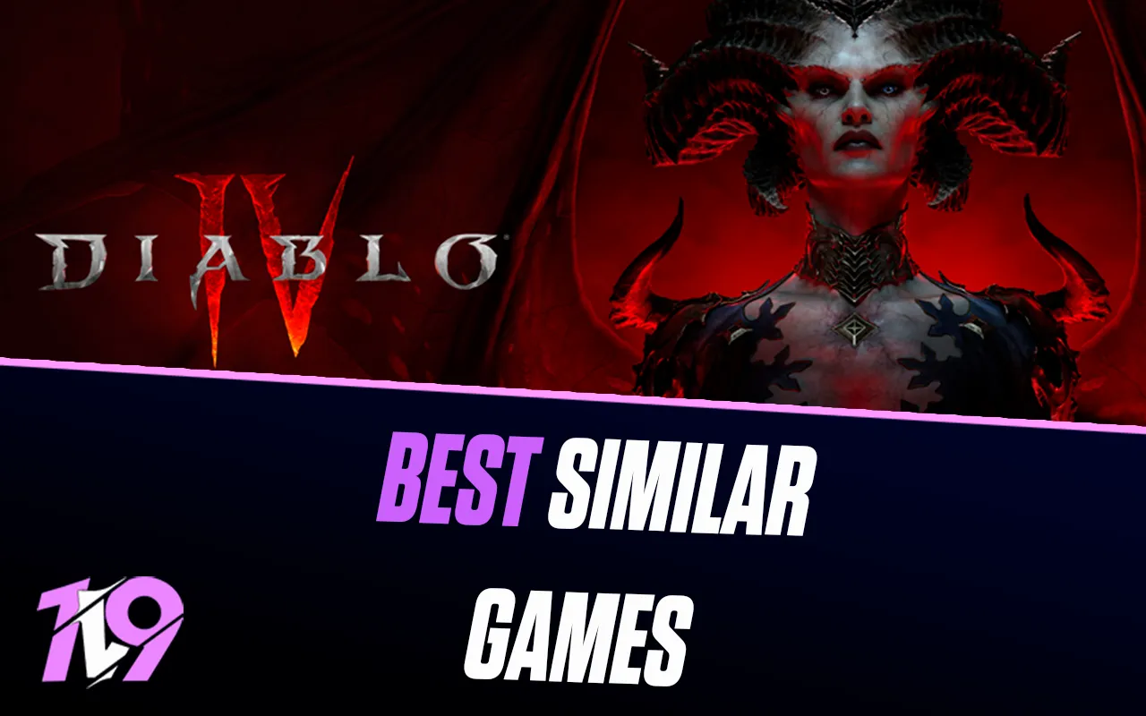 10 Best Games To Play If You Like Diablo 4